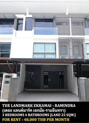 [ให้เช่า] FOR RENT THE LANDMARK EKKAMAI - RAMINDRA / 3 bedrooms 4 bathrooms / 25 Sqw. 185 Sqm. **48,000** CLOSE TO CENTRAL EASTVILLE