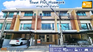 💥 ขาย 💥ทาวน์โฮม 3.5 ชั้น  Town Plus Huamak กรุงเทพกรีฑา ซ.7 ตกแต่งสวยพร้อมอยู่ โทร 064-954-9619 (TX17-24)